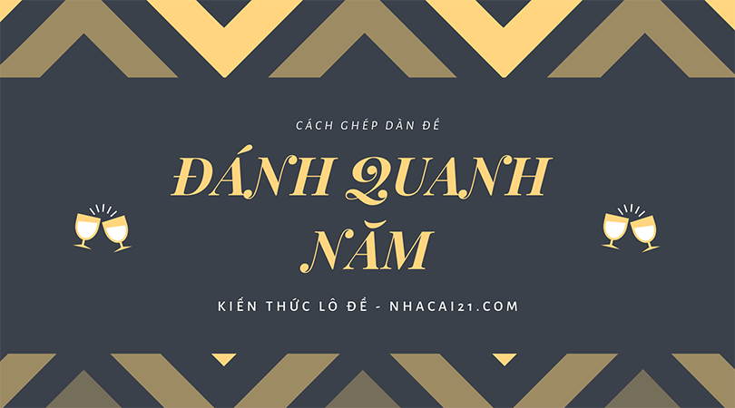 Dàn đề đánh quanh năm