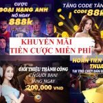 tiền cược miễn phí từ nhà cái